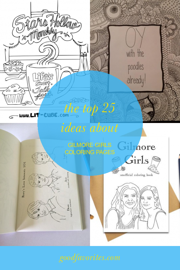 The top 25 Ideas About Gilmore Girls Coloring Pages Home, Family